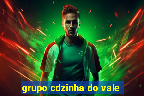 grupo cdzinha do vale